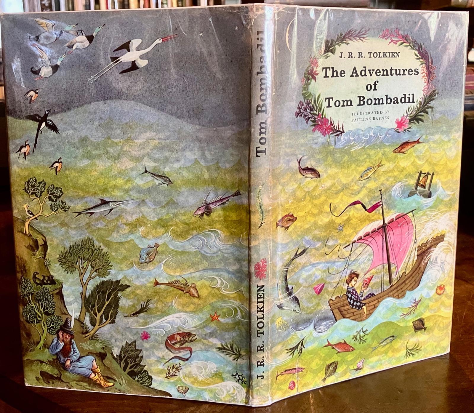 1962 J R R Tolkien First Editiontthe Adventures of Tom Bombadil + Dust Jacket (1 of 5) 1962 J R R Tolkien First Editiontthe Adventures of Tom Bombadil + Dust Jacket (1 of 5)