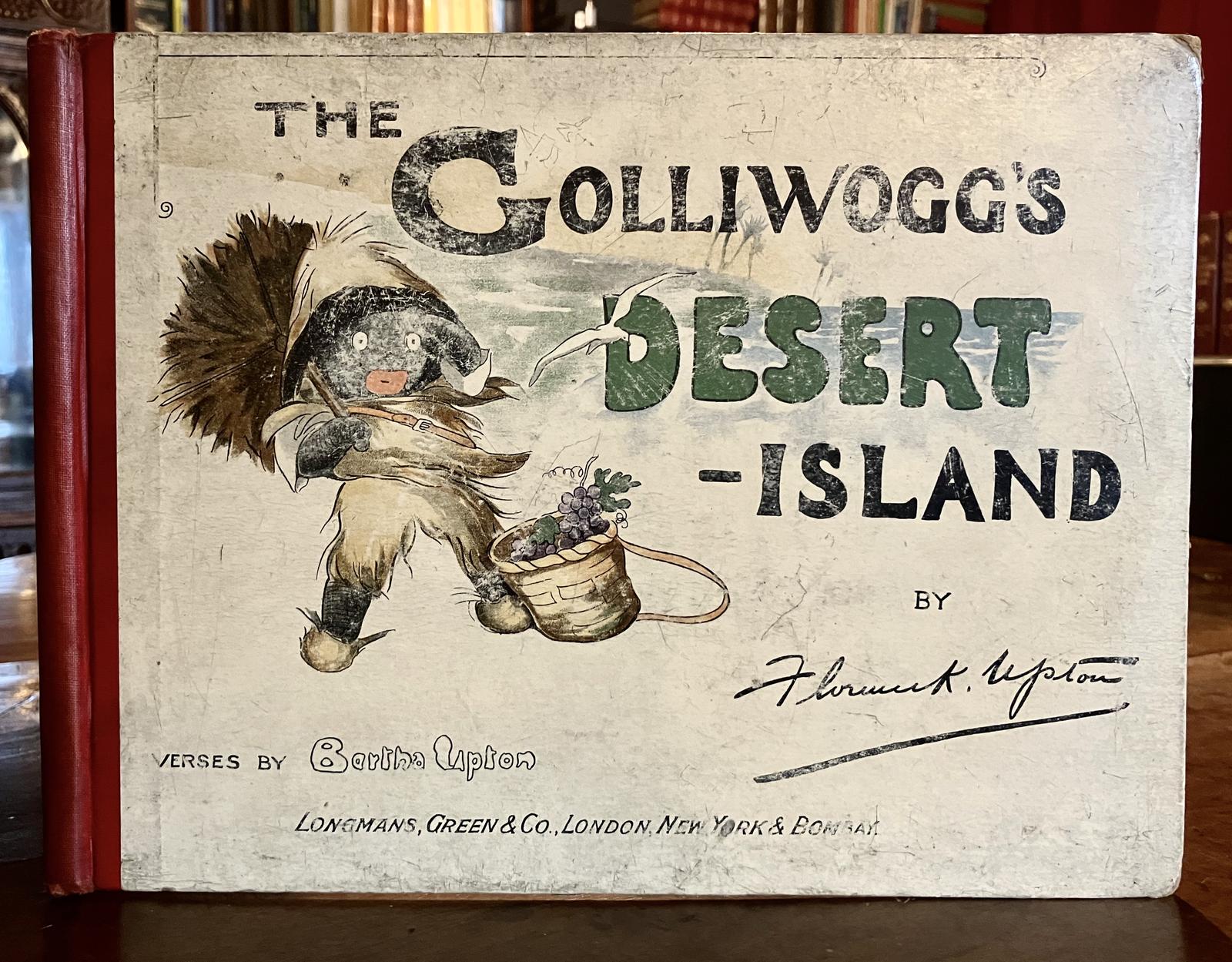 1906 The Golliwogg's Desert Island by Florence K Upton, Illustrated First Edition (1 of 5) 1906 The Golliwogg's Desert Island by Florence K Upton, Illustrated First Edition (1 of 5)