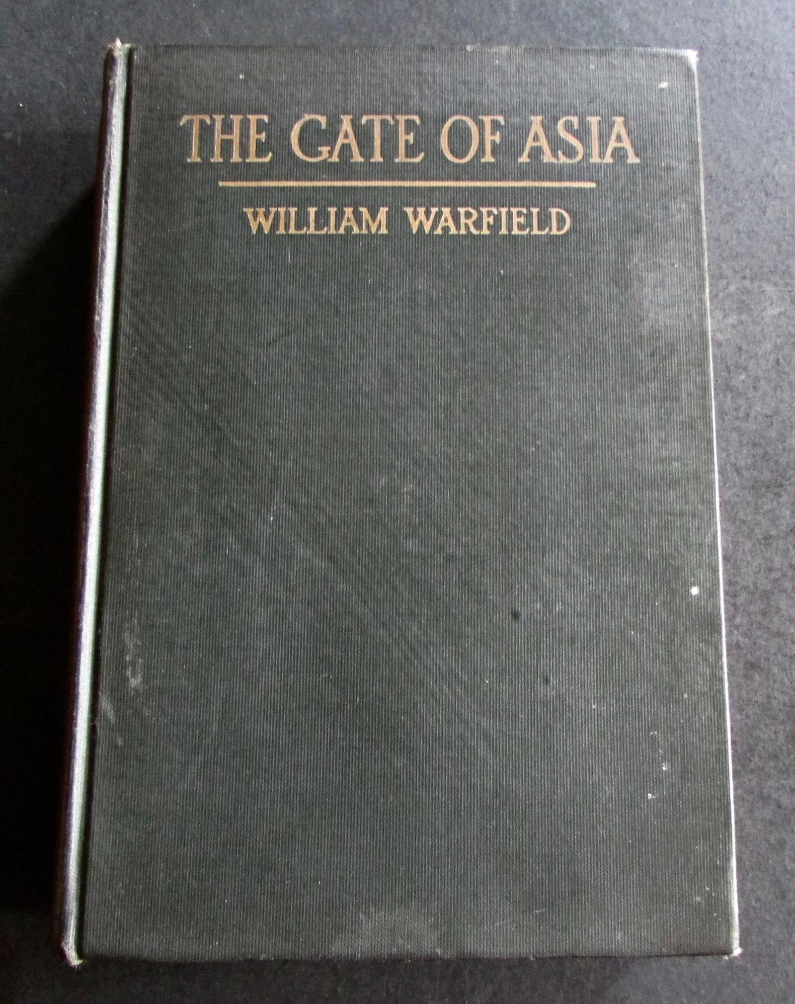 1916  1st Edition  Gate of Asia - A Journey From The Persian Gulf To The Black Sea by W Warfield (1 of 5)