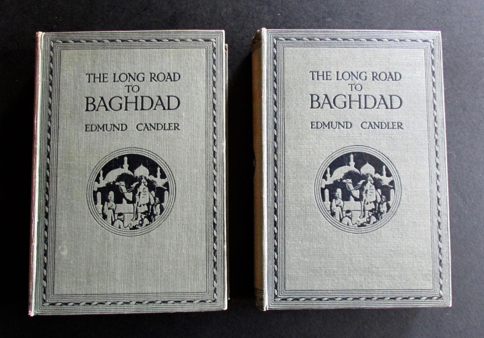 1919 The Long Road to Baghdad by Edmund Candler -Complete in 2 Volumes (1 of 5) 1919 The Long Road to Baghdad by Edmund Candler -Complete in 2 Volumes (1 of 5)