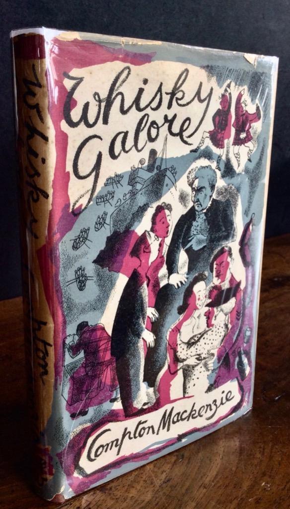 1947 Whisky Galore 1st Edition 1st Printing Novel by Compton Mackenzie + Jacket (1 of 5) 1947 Whisky Galore 1st Edition 1st Printing Novel by Compton Mackenzie + Jacket (1 of 5)