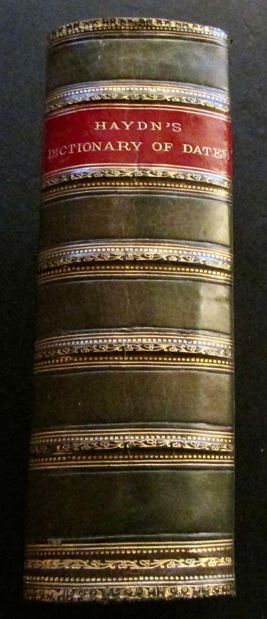 1881 Haydn's Dictionary of Dates & Universal Information Fine Leather Binding (1 of 4) 1881 Haydn's Dictionary of Dates & Universal Information Fine Leather Binding (1 of 4)