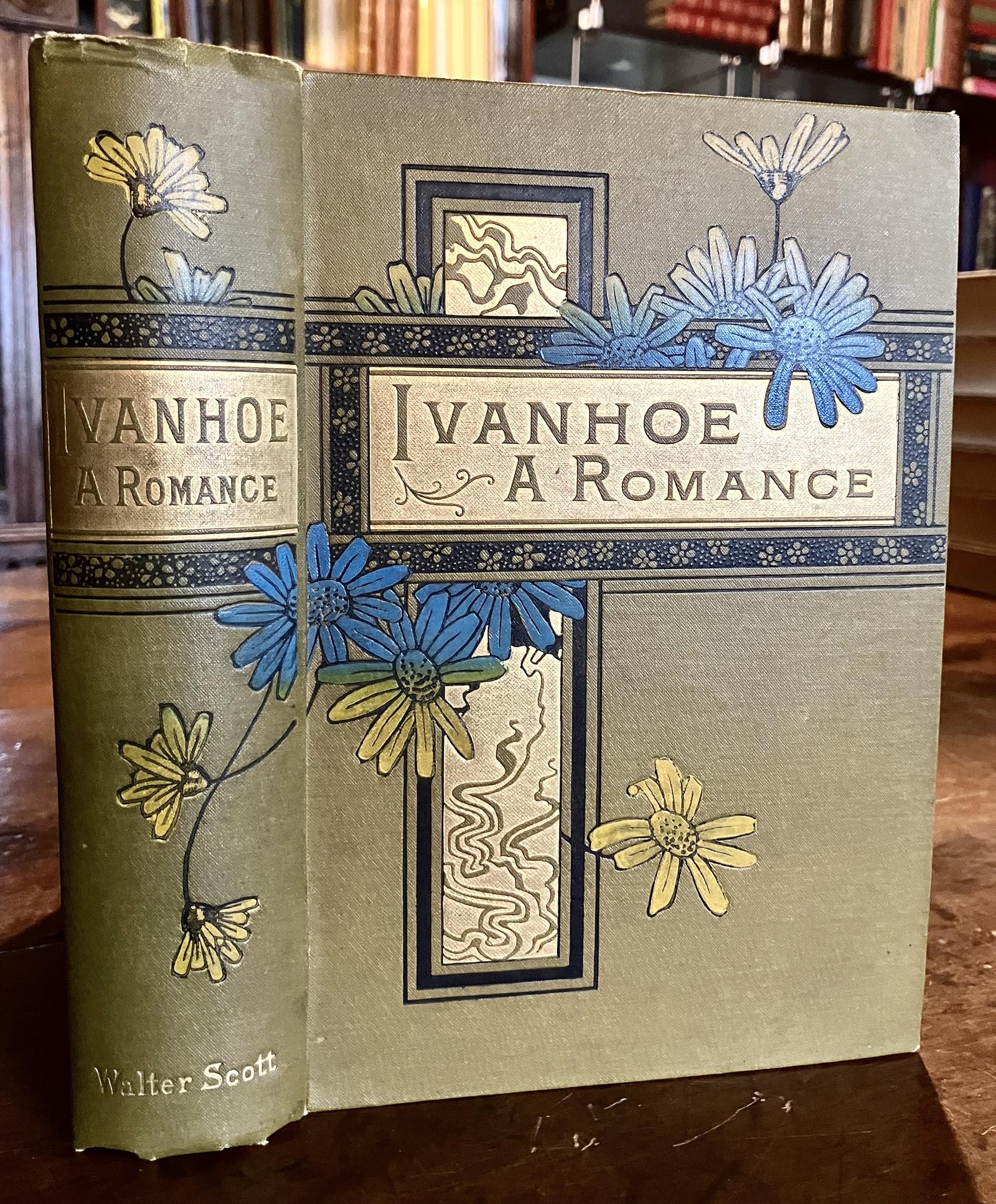 1890 Ivanhoe A Romance Sir Walter Scott Unusual Decorated Binding Illustrated Ed (1 of 4) 1890 Ivanhoe A Romance Sir Walter Scott Unusual Decorated Binding Illustrated Ed (1 of 4)
