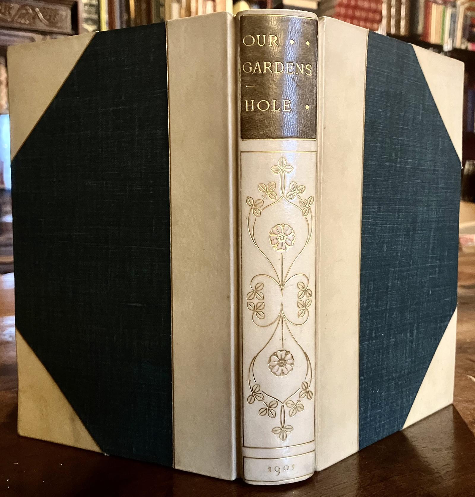 1901 Our Gardens by S Reynolds Hole Fine Truslove & Hanson Vellum Binding (1 of 4)