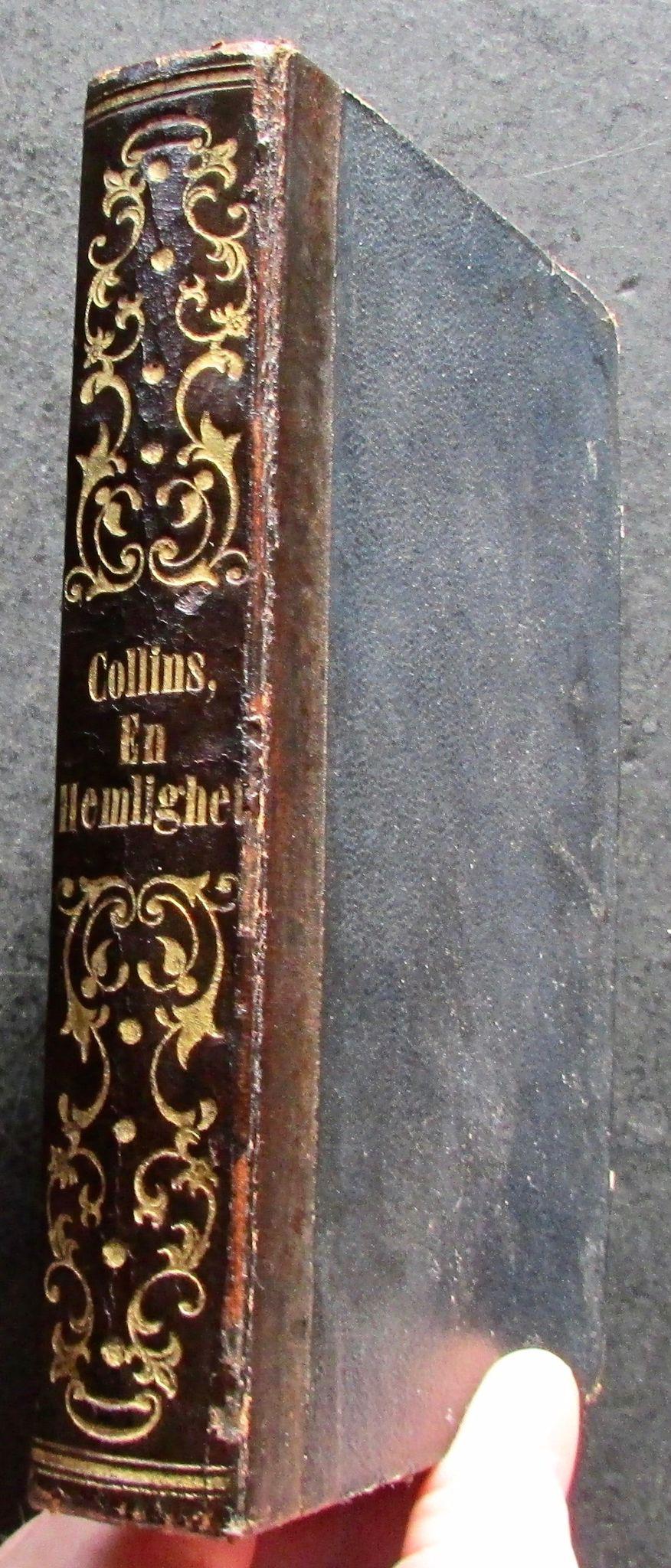 1863 Wilkie Collins The Dead Secret Rare First Swedish Edition EN Hemlighet (1 of 4) 1863 Wilkie Collins The Dead Secret Rare First Swedish Edition EN Hemlighet (1 of 4)