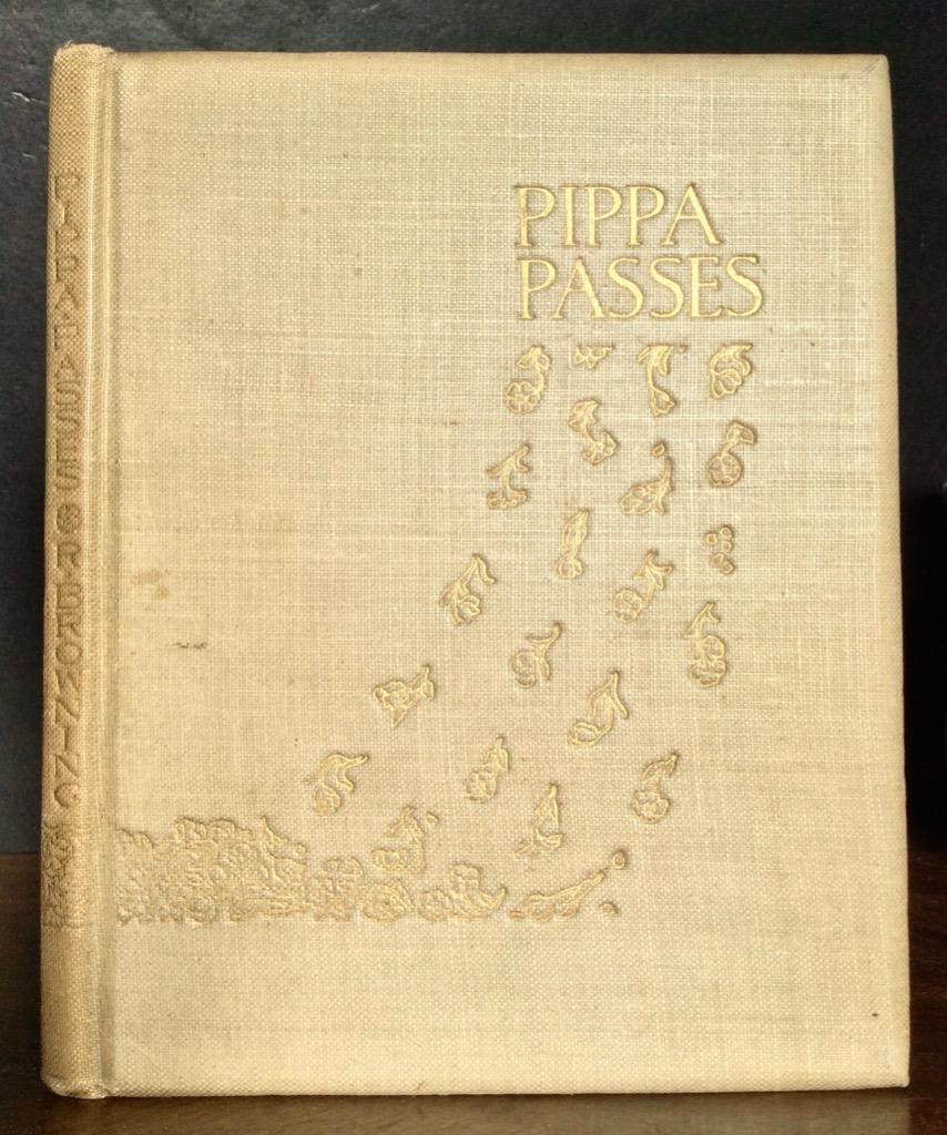 1898 Pippa Passes By Robert Browning Ltd Ed 50 Copies Only On Japanese Vellum (1 of 4)