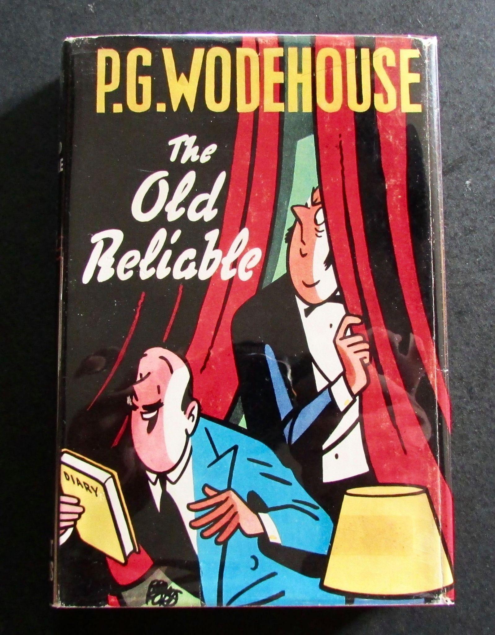 1951 1st Edition - The Old Reliable by P G Wodehouse with Original Dust Jacket (1 of 4) 1951 1st Edition - The Old Reliable by P G Wodehouse with Original Dust Jacket (1 of 4)