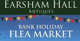 Earsham Hall - Flea Market - Monday August 31st - 9am till 3pm