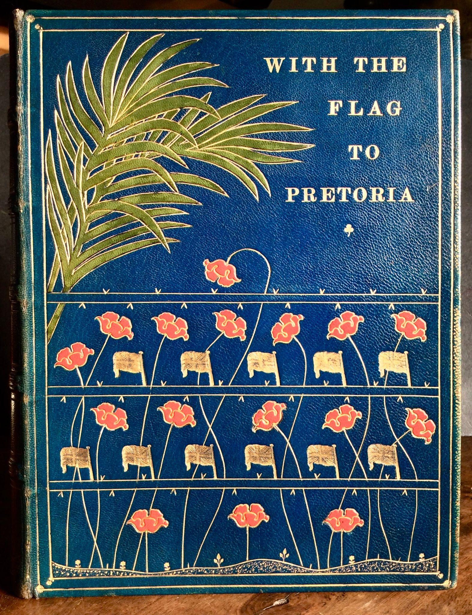 1900 With Flag to Pretoria History of The Boer War Presentation Leather Binding (1 of 5)