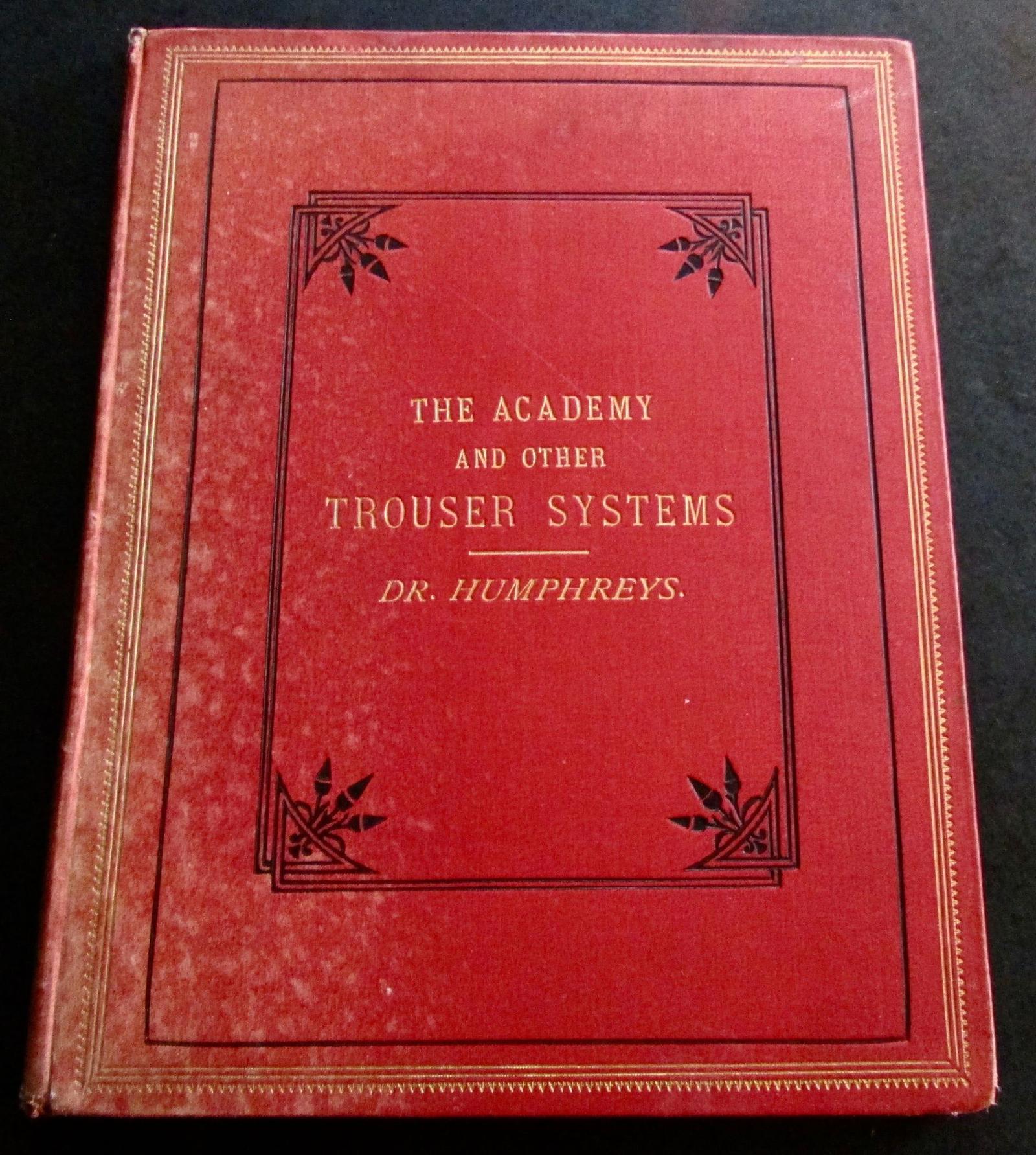 1880 The Academy & Other Trouser Systems by Dr Humphreys Rare Clothing & Tailors (1 of 5)