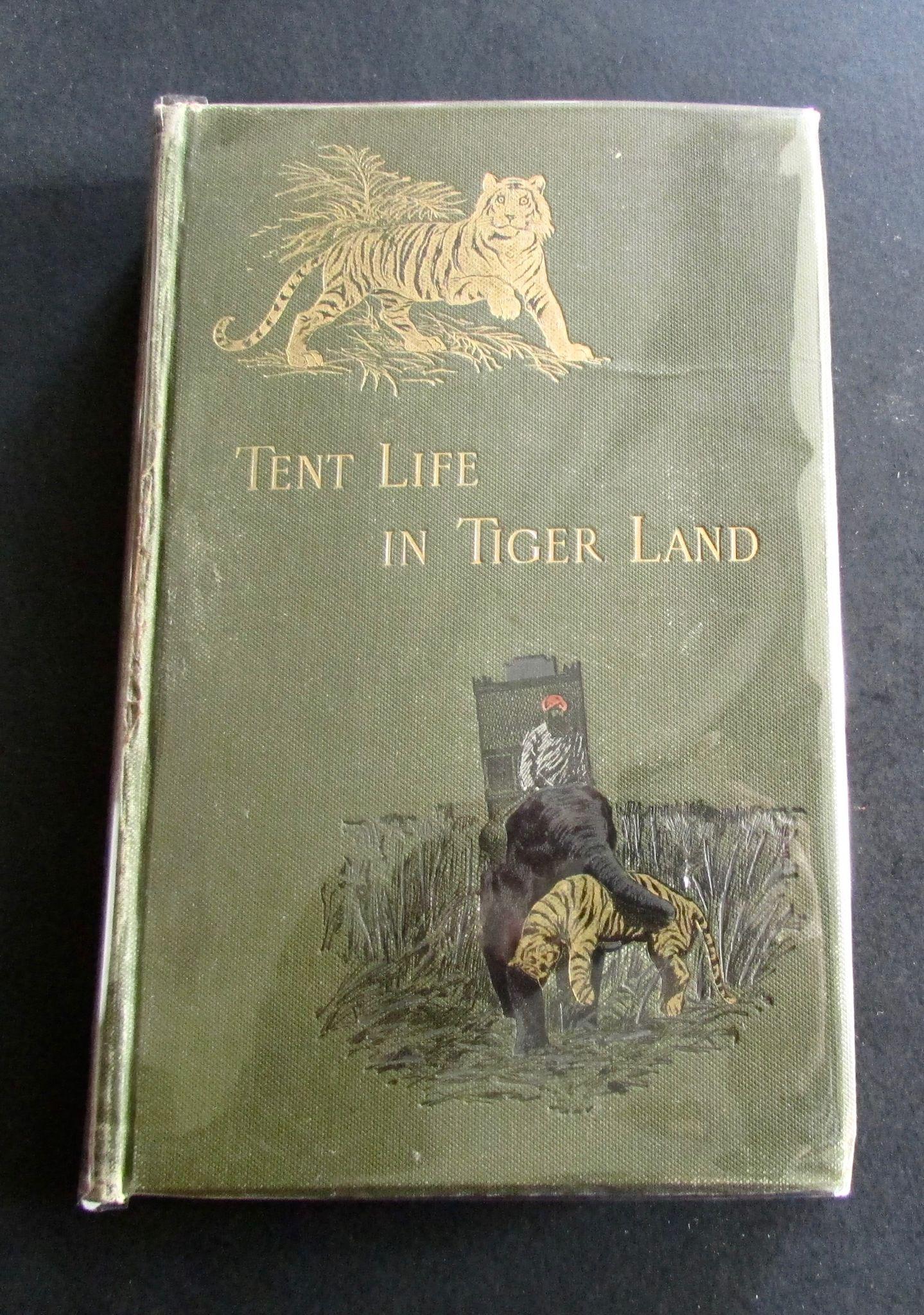 1888 Tent Life in Tigerland by The Hon - James Inglis 2nd Edition (1 of 5)