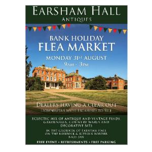 Earsham Hall - Flea Market - Monday August 31st - 9am till 3pm Earsham Hall - Flea Market - Monday August 31st - 9am till 3pm
