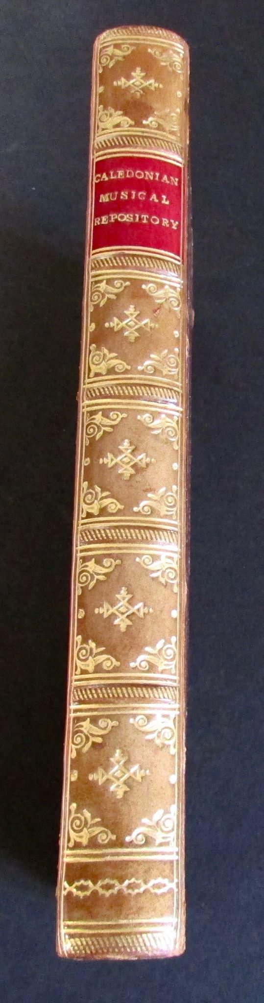 1811 The Caledonian Musical Repository. A Selection Of Esteemed Scottish Songs. 1st Edition (1 of 5) 1811 The Caledonian Musical Repository. A Selection Of Esteemed Scottish Songs. 1st Edition (1 of 5)