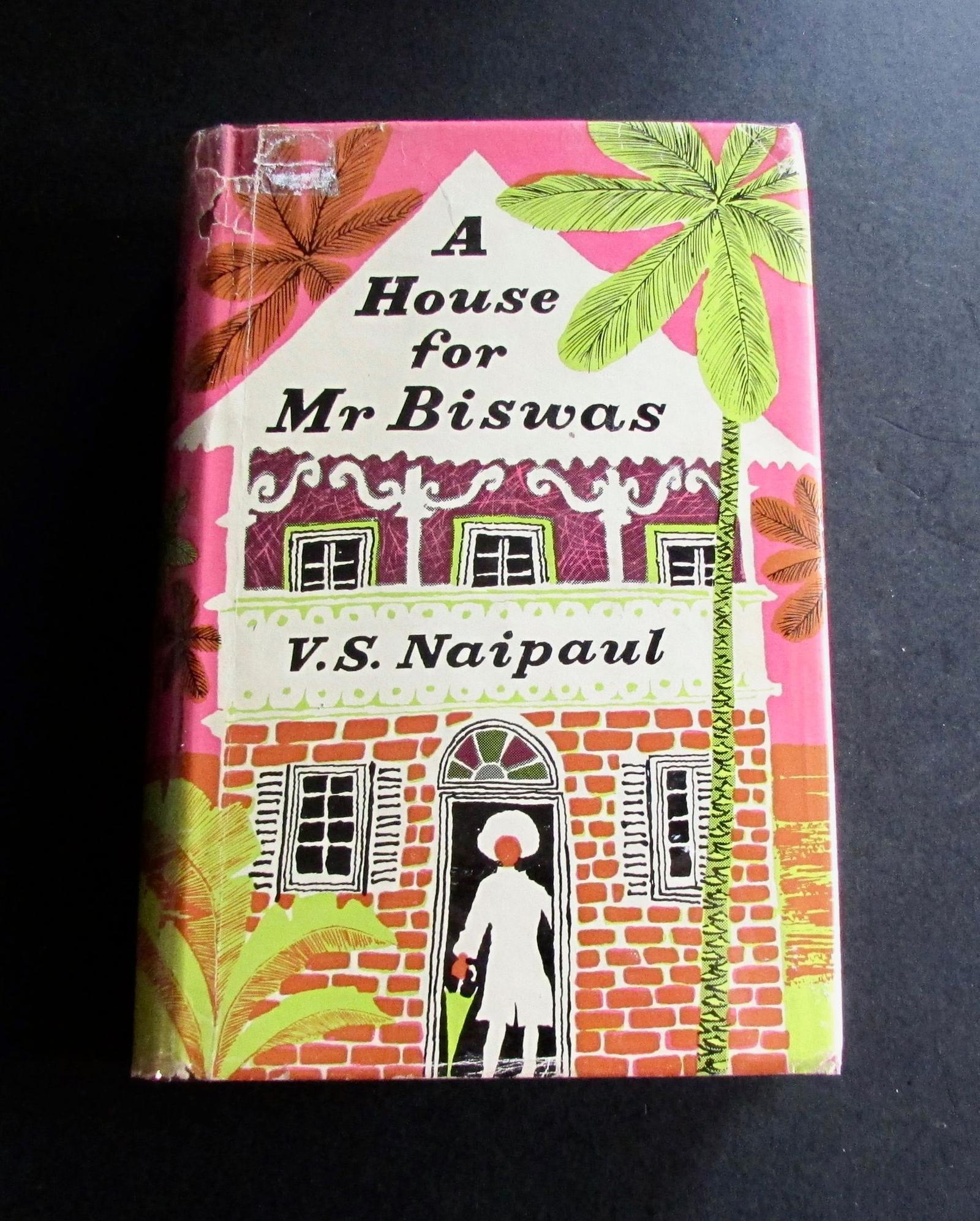 1961 A House for Mr. Biswas by V. S. Naipaul - 1st Edition (1 of 5)