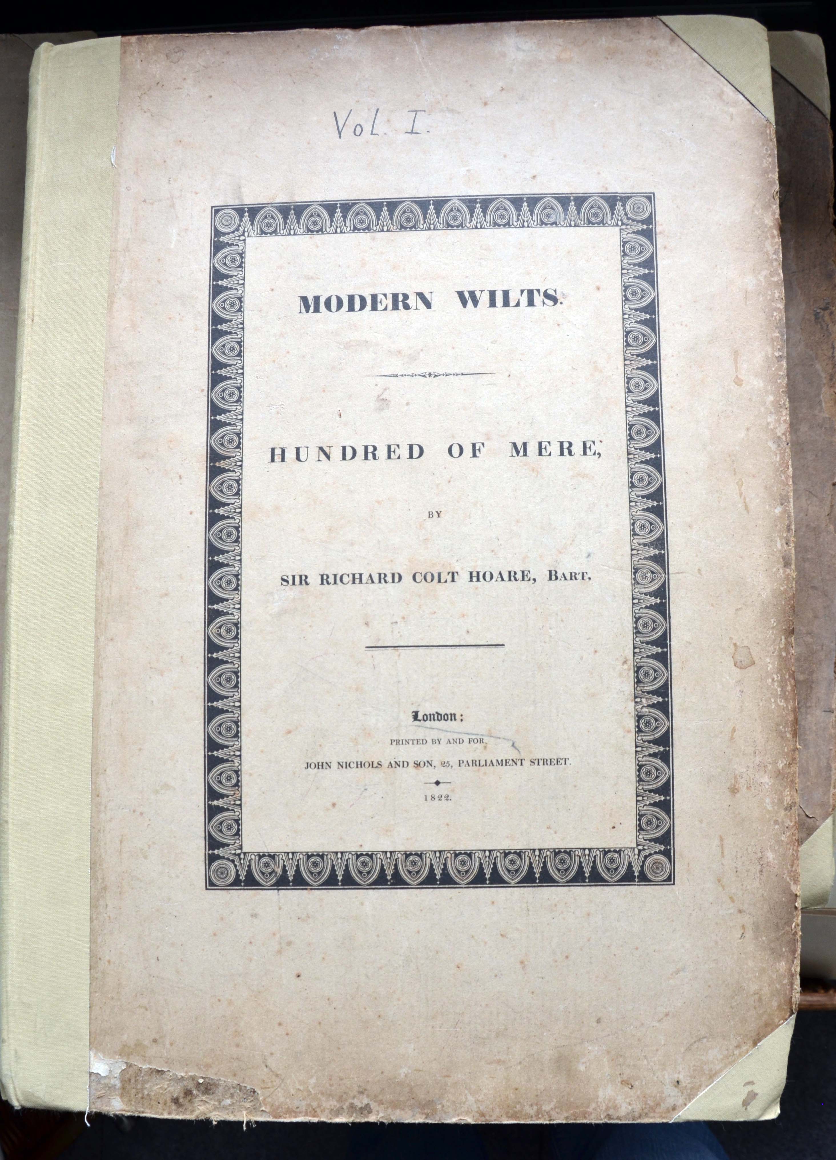 Sir Richard Colt Hoare “History of Modern Wiltshire and the Hundred of Mere” (1 of 1)