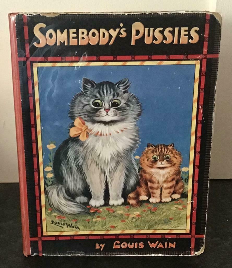 1925 Somebody's Pussies, First Edition by Louis Wain (1 of 8) 1925 Somebody's Pussies, First Edition by Louis Wain (1 of 8)