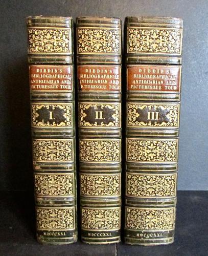 1821 - Bibliographical Antiquarian & Picturesque Tour of France & Germany by Thomas Frognall Dibdin - 1st Edition 3 Volume Set (1 of 5) 1821 - Bibliographical Antiquarian & Picturesque Tour of France & Germany by Thomas Frognall Dibdin - 1st Edition 3 Volume Set (1 of 5)