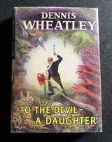 1953 1st Edition - To The Devil A Daughter by Dennis Wheatley with Original Dust Jacket (1 of 4) 1953 1st Edition - To The Devil A Daughter by Dennis Wheatley with Original Dust Jacket (1 of 4)