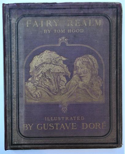 Fairy Realm, illustrated by Gustave Doré, rare children's fairy tale book, c1867 (1 of 6) Fairy Realm, illustrated by Gustave Doré, rare children's fairy tale book, c1867 (1 of 6)