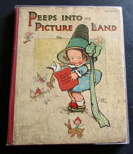 1910 1st Edition Mabel Lucie Attwell Children's Book Peeps Into Picture Land (1 of 5) 1910 1st Edition Mabel Lucie Attwell Children's Book Peeps Into Picture Land (1 of 5)