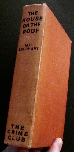 1935 1st Edition The House on the Roof Rare Crime Novel by M G Eberhart (1 of 4)