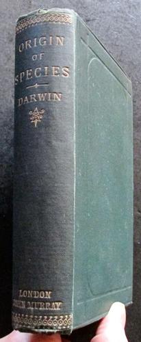 1885 The Origin of Species by Means of Natural Selection by Charles Darwin (1 of 4) 1885 The Origin of Species by Means of Natural Selection by Charles Darwin (1 of 4)