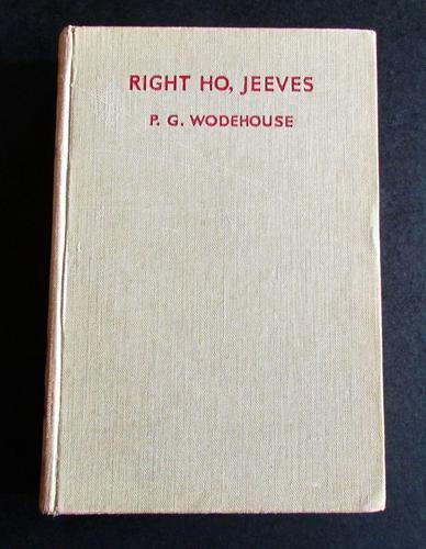 1934 1st Edition - Right Ho, Jeeves by P G Wodehouse (1 of 3) 1934 1st Edition - Right Ho, Jeeves by P G Wodehouse (1 of 3)