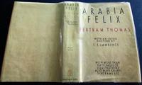 1932 1st Edition Arabia Felix Across the Empty Quarter of Arabia by Bertram Thomas (4 of 5) 1932 1st Edition Arabia Felix Across the Empty Quarter of Arabia by Bertram Thomas (4 of 5)