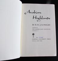 1952 1st Edition Arabian Highlands By H ST J B Philby (2 of 5) 1952 1st Edition Arabian Highlands By H ST J B Philby (2 of 5)