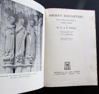 1939 1st Edition. Sheba's Daughter Being A Record of Travel in Southern Arabia by H. Philby (2 of 4) 1939 1st Edition. Sheba's Daughter Being A Record of Travel in Southern Arabia by H. Philby (2 of 4)