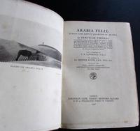 1932 1st Edition Arabia Felix Across the Empty Quarter of Arabia by Bertram Thomas (2 of 5) 1932 1st Edition Arabia Felix Across the Empty Quarter of Arabia by Bertram Thomas (2 of 5)