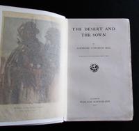 1907 1st Edition - The Desert and The Sown by Gertrude Bell (2 of 4) 1907 1st Edition - The Desert and The Sown by Gertrude Bell (2 of 4)