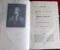 1828 History of the Decline & Fall of The Roman Empire by Edward Gibbon - Complete in 8 Volumes (2 of 5) 1828 History of the Decline & Fall of The Roman Empire by Edward Gibbon - Complete in 8 Volumes (2 of 5)