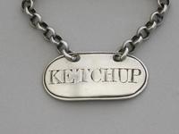 George III Silver Sauce Label 'Ketchup' by John Whittingham, London c.1795 (3 of 8) George III Silver Sauce Label 'Ketchup' by John Whittingham, London c.1795 (3 of 8)