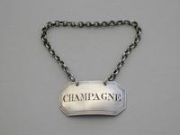 George IV Silver Wine Label 'Champagne' by John Reily, London, 1825 (2 of 7) George IV Silver Wine Label 'Champagne' by John Reily, London, 1825 (2 of 7)