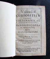 1650 Unheard of Curiosities Concerning Talismanical Sculpture of the Persians, the Horoscope of the Patriarkes & the Reading of the Star - 1st Edition (2 of 5) 1650 Unheard of Curiosities Concerning Talismanical Sculpture of the Persians, the Horoscope of the Patriarkes & the Reading of the Star - 1st Edition (2 of 5)