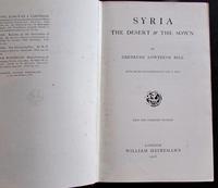 1908 Syria The Desert & The Sown By Gertrude Lothian Bell (2 of 4) 1908 Syria The Desert & The Sown By Gertrude Lothian Bell (2 of 4)