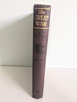 The Great War - The Standard History of the All-Europe Conflict Volume 6 (3 of 12) The Great War - The Standard History of the All-Europe Conflict Volume 6 (3 of 12)