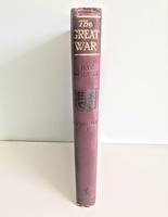 The Great War - The Standard History of the All-europe Conflict Vol 1 -edited by HW Wilson and JA Hammerton (10 of 11) The Great War - The Standard History of the All-europe Conflict Vol 1 -edited by HW Wilson and JA Hammerton (10 of 11)