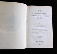 1865 Narrative of A Year's Journey Through Central & Eastern Arabia '1862-1863 'by W. Palgrave. 1st Edition 2 Volume Set (3 of 5) 1865 Narrative of A Year's Journey Through Central & Eastern Arabia '1862-1863 'by W. Palgrave. 1st Edition 2 Volume Set (3 of 5)