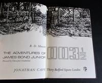 The Adventures of James Bond Junior 003 1/2 By R D Mascott. 1st Edition (2 of 5) The Adventures of James Bond Junior 003 1/2 By R D Mascott. 1st Edition (2 of 5)