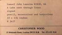 A watercolour by Samuel John Lamorna Birch RA 1869 - 1955 'A lake seen through trees' (3 of 4) A watercolour by Samuel John Lamorna Birch RA 1869 - 1955 'A lake seen through trees' (3 of 4)