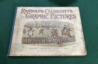 Circa 1883, Randolph Caldecott’s Graphic Pictures- Hardback Book