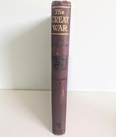 The Great War - The Standard History of the All-Europe Conflict Volume 5 (3 of 12) The Great War - The Standard History of the All-Europe Conflict Volume 5 (3 of 12)