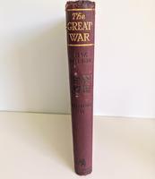 The Great War - The Standard History of the Worldwide Conflict Volume 11 (2 of 12) The Great War - The Standard History of the Worldwide Conflict Volume 11 (2 of 12)