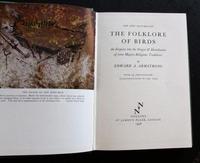 1958 1st Editon New Naturalist No 39 The Folklore of Birds by Edward Armstrong with Original Dust Jacket (2 of 5) 1958 1st Editon New Naturalist No 39 The Folklore of Birds by Edward Armstrong with Original Dust Jacket (2 of 5)
